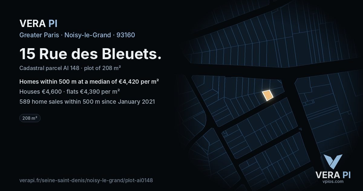 15 Rue des Bleuets, Noisy-le-Grand at night – the plot lit, the parcels around coloured by the prices near them