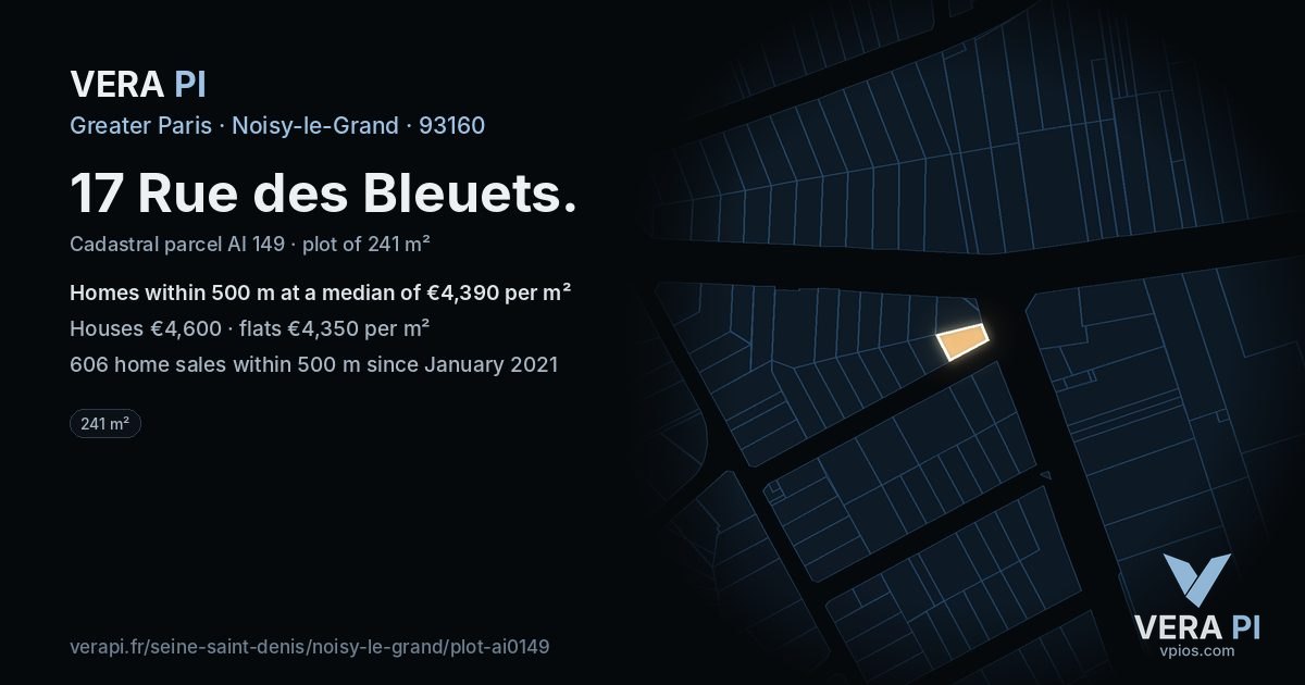 17 Rue des Bleuets, Noisy-le-Grand at night – the plot lit, the parcels around coloured by the prices near them