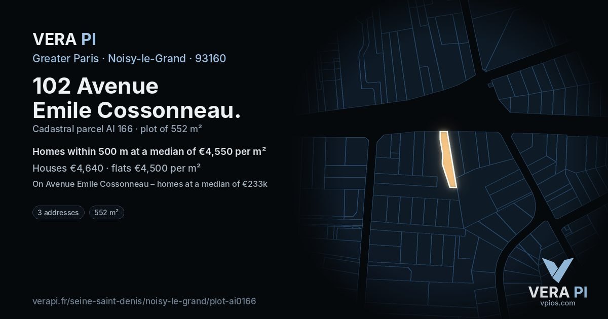 102 Avenue Emile Cossonneau, Noisy-le-Grand at night – the plot lit, the parcels around coloured by the prices near them