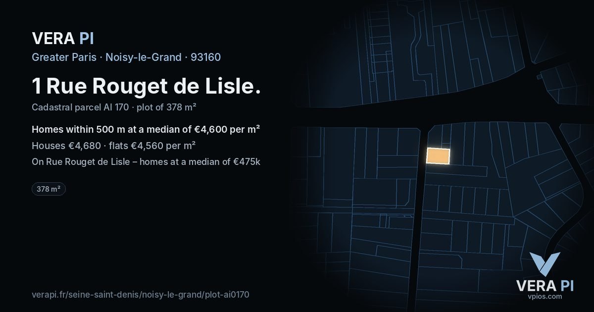 1 Rue Rouget de Lisle, Noisy-le-Grand at night – the plot lit, the parcels around coloured by the prices near them