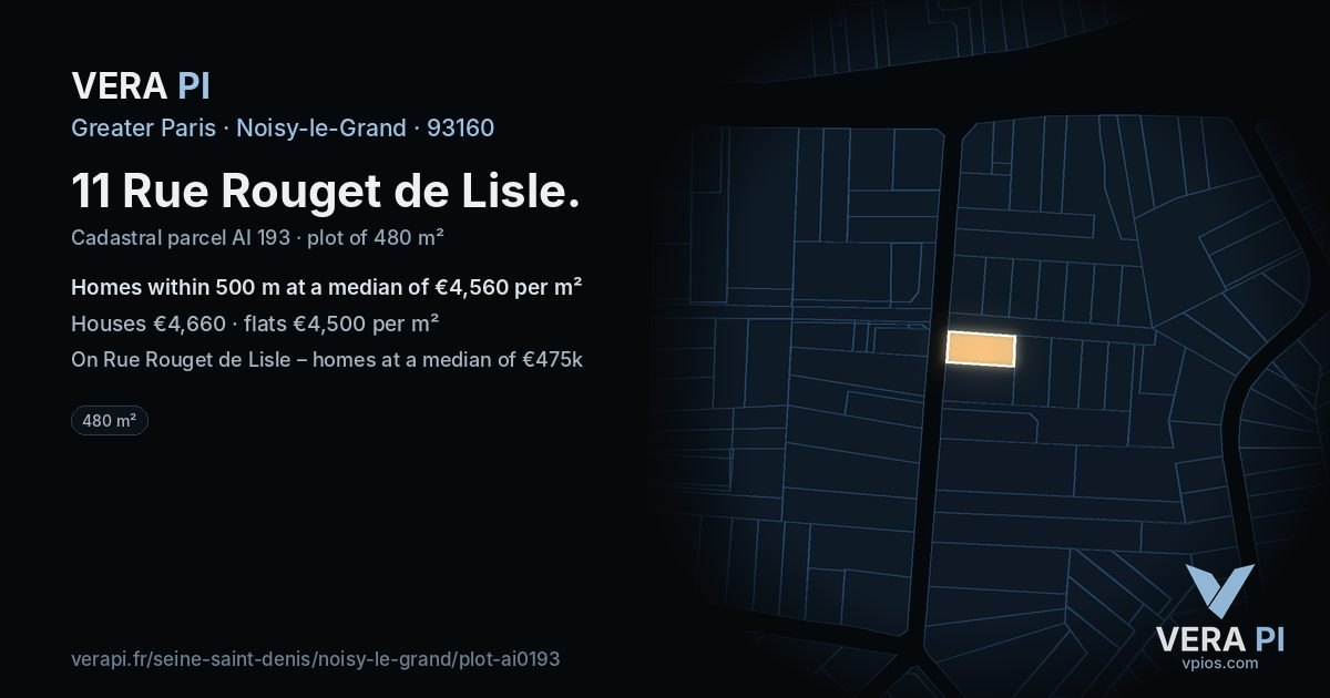 11 Rue Rouget de Lisle, Noisy-le-Grand at night – the plot lit, the parcels around coloured by the prices near them
