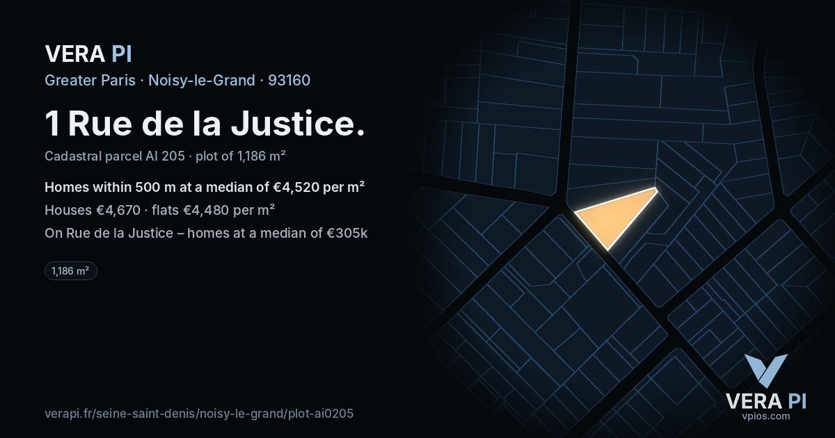 1 Rue de la Justice, Noisy-le-Grand at night – the plot lit, the parcels around coloured by the prices near them