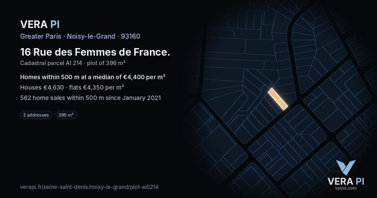 16 Rue des Femmes de France, Noisy-le-Grand at night – the plot lit, the parcels around coloured by the prices near them
