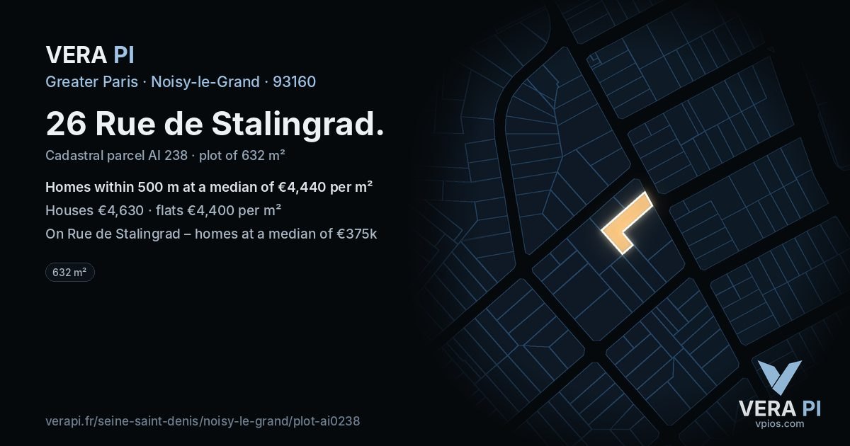 26 Rue de Stalingrad, Noisy-le-Grand at night – the plot lit, the parcels around coloured by the prices near them