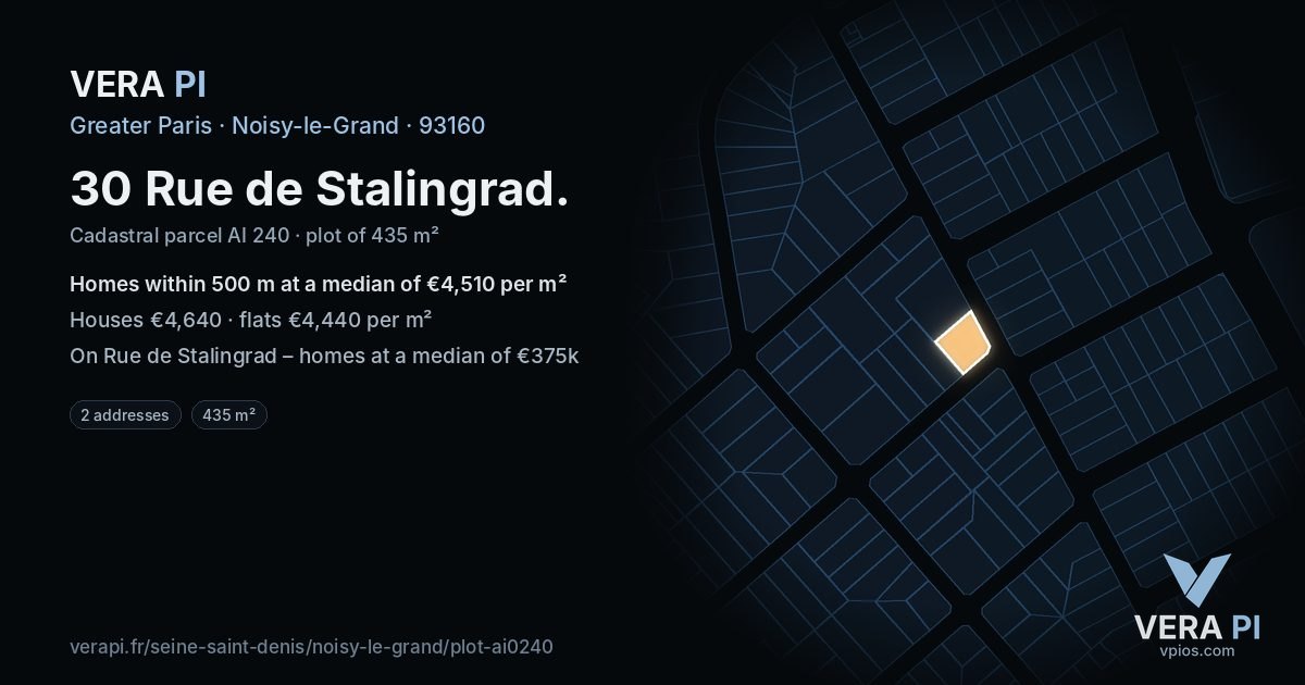 30 Rue de Stalingrad, Noisy-le-Grand at night – the plot lit, the parcels around coloured by the prices near them