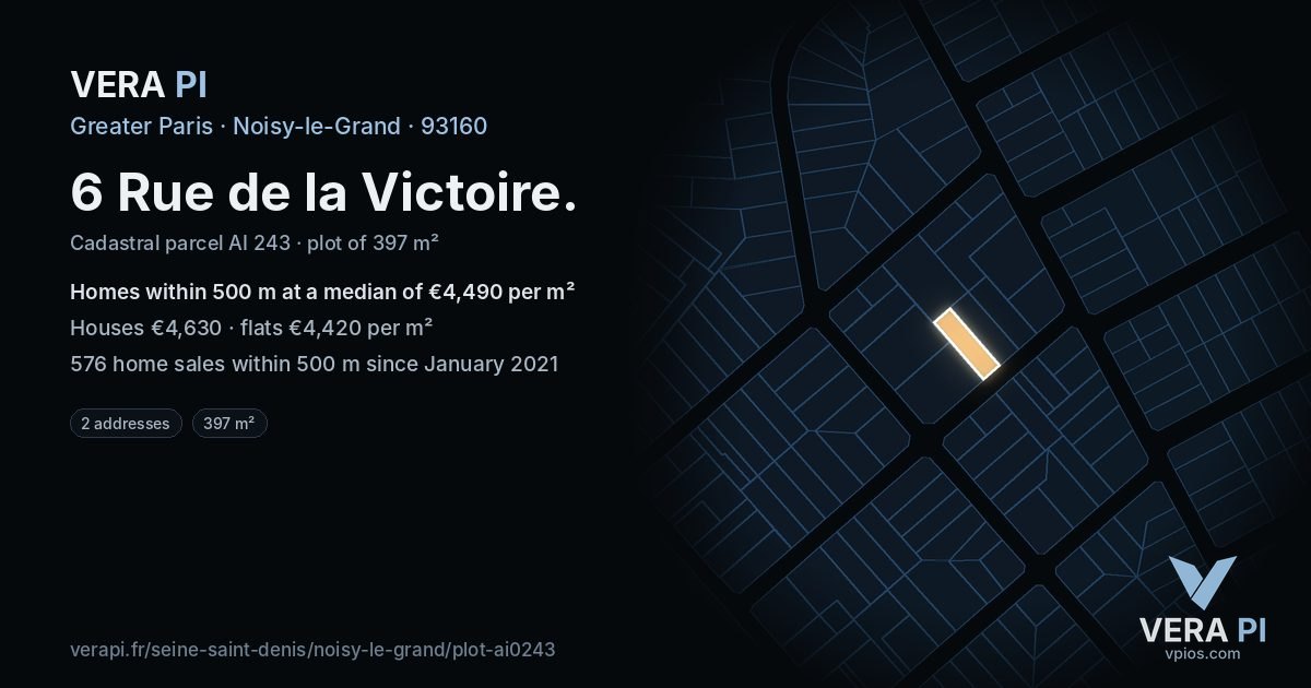 6 Rue de la Victoire, Noisy-le-Grand at night – the plot lit, the parcels around coloured by the prices near them