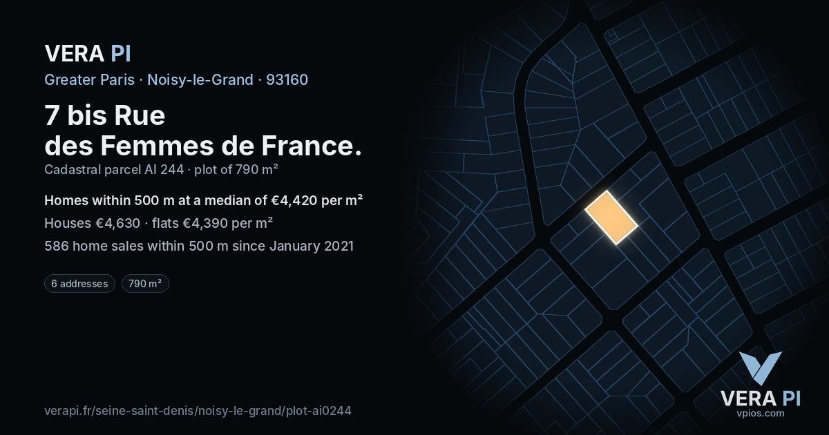 7 bis Rue des Femmes de France, Noisy-le-Grand at night – the plot lit, the parcels around coloured by the prices near them