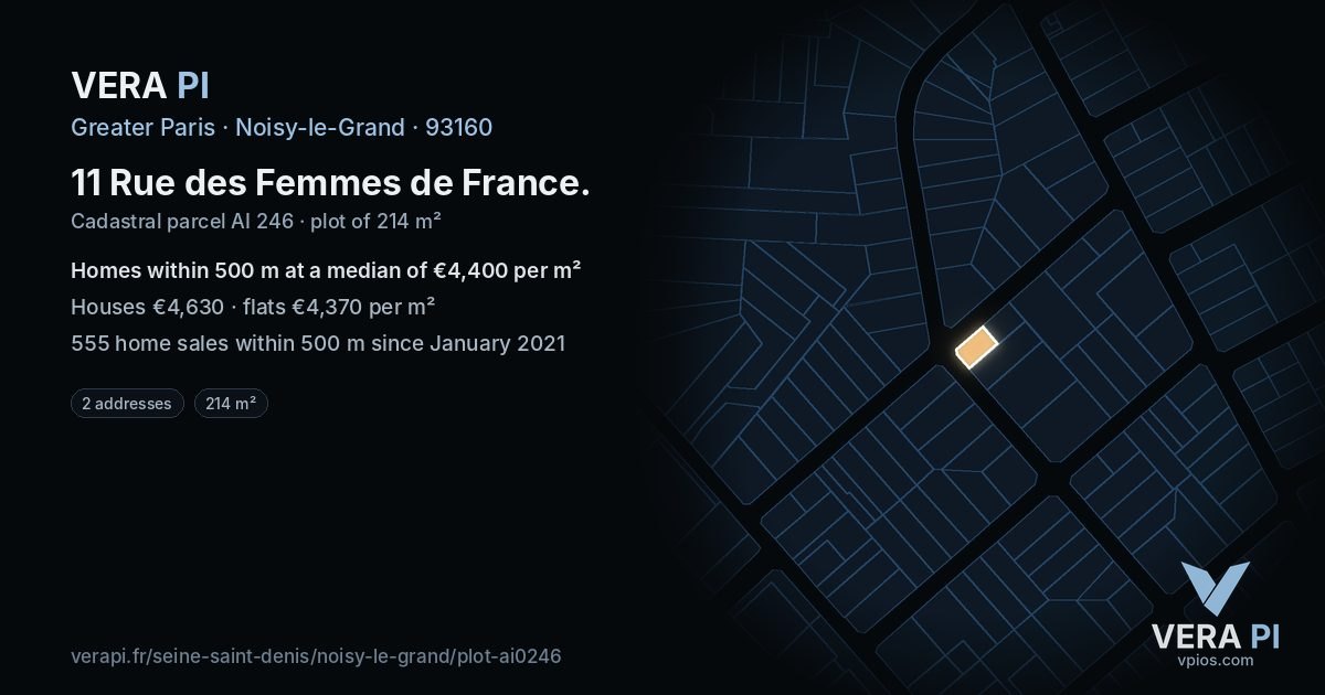 11 Rue des Femmes de France, Noisy-le-Grand at night – the plot lit, the parcels around coloured by the prices near them