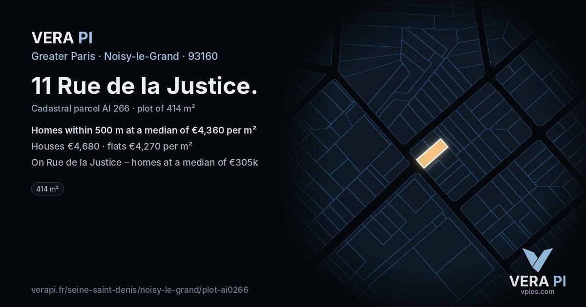 11 Rue de la Justice, Noisy-le-Grand at night – the plot lit, the parcels around coloured by the prices near them