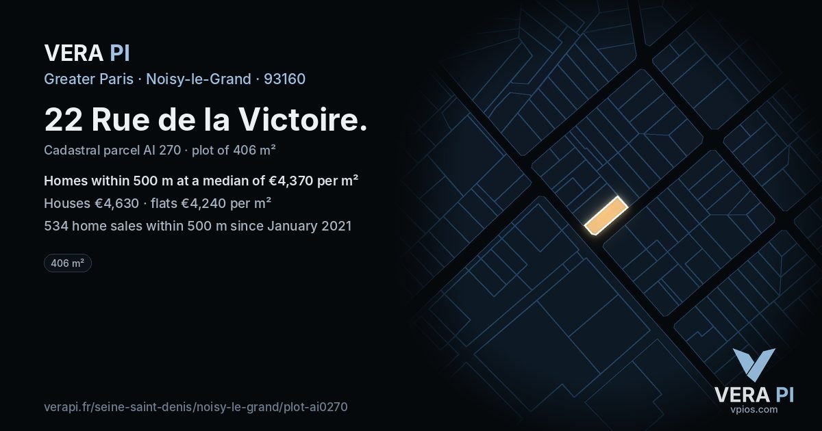 22 Rue de la Victoire, Noisy-le-Grand at night – the plot lit, the parcels around coloured by the prices near them