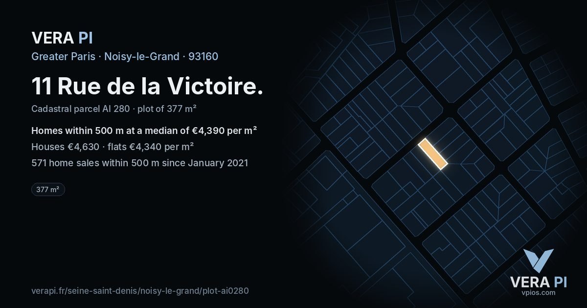 11 Rue de la Victoire, Noisy-le-Grand at night – the plot lit, the parcels around coloured by the prices near them