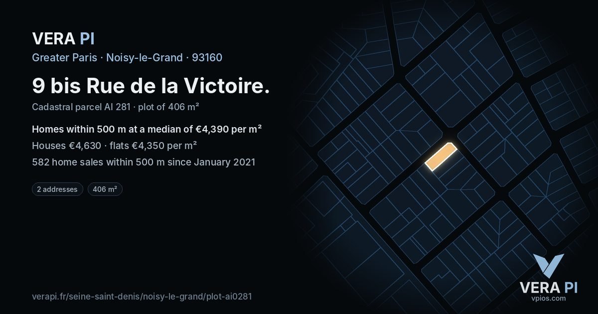 9 bis Rue de la Victoire, Noisy-le-Grand at night – the plot lit, the parcels around coloured by the prices near them