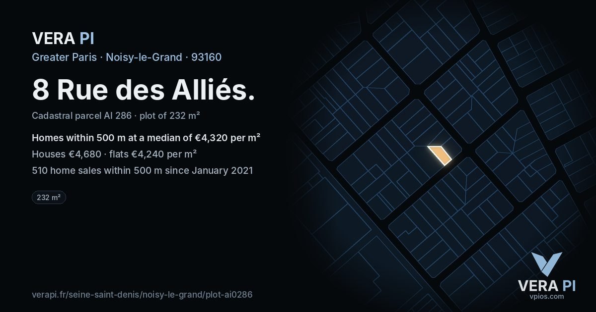 8 Rue des Alliés, Noisy-le-Grand at night – the plot lit, the parcels around coloured by the prices near them