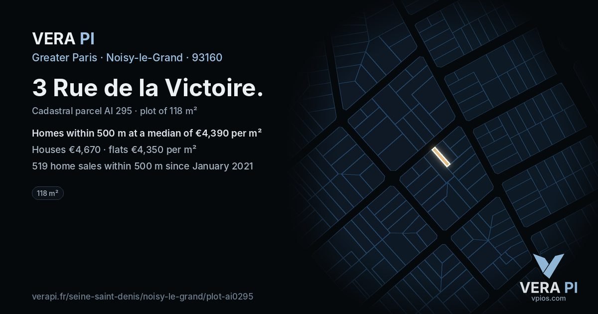 3 Rue de la Victoire, Noisy-le-Grand at night – the plot lit, the parcels around coloured by the prices near them