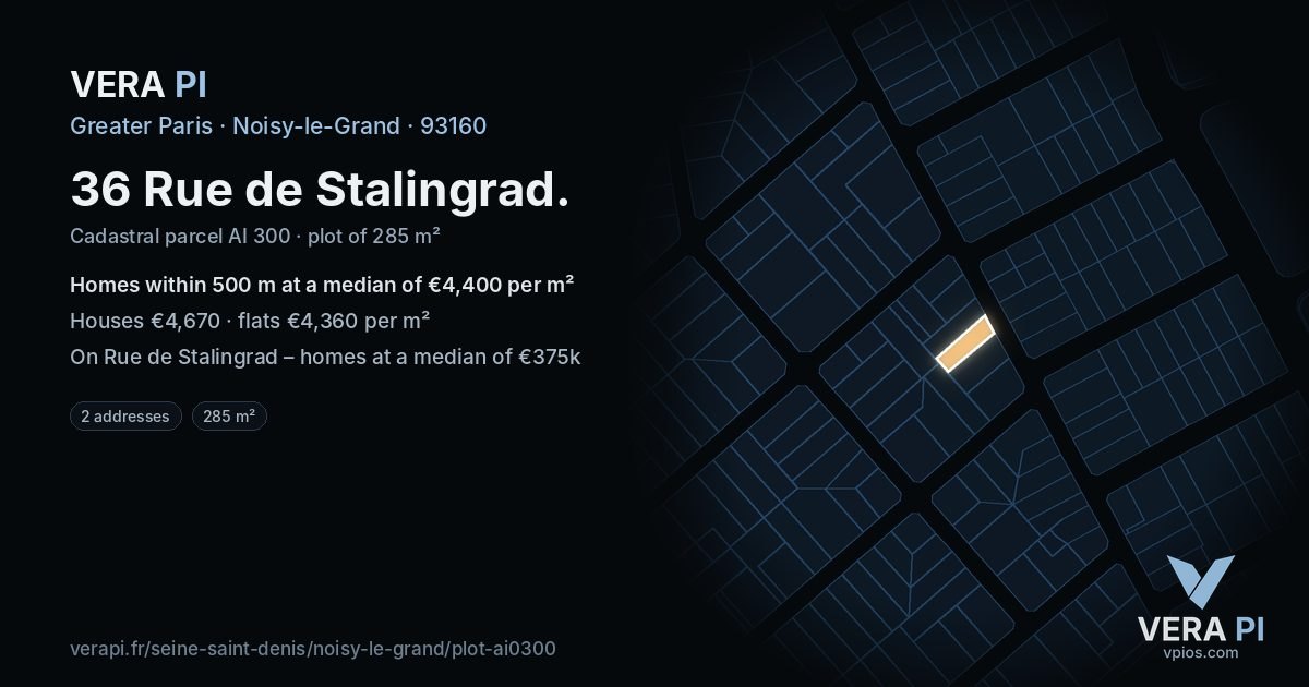 36 Rue de Stalingrad, Noisy-le-Grand at night – the plot lit, the parcels around coloured by the prices near them