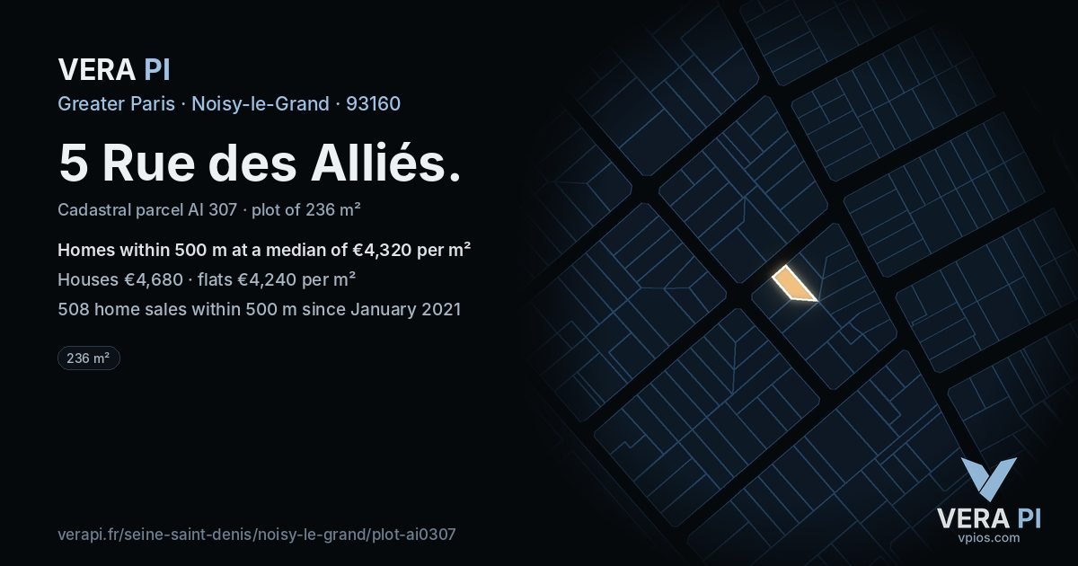 5 Rue des Alliés, Noisy-le-Grand at night – the plot lit, the parcels around coloured by the prices near them