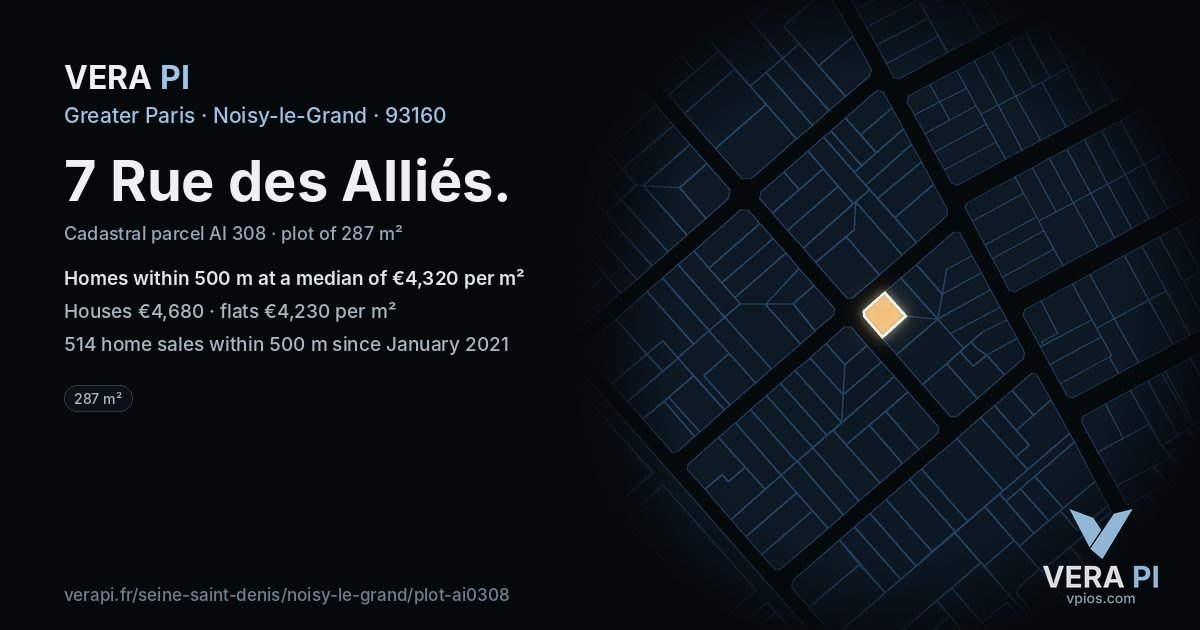 7 Rue des Alliés, Noisy-le-Grand at night – the plot lit, the parcels around coloured by the prices near them