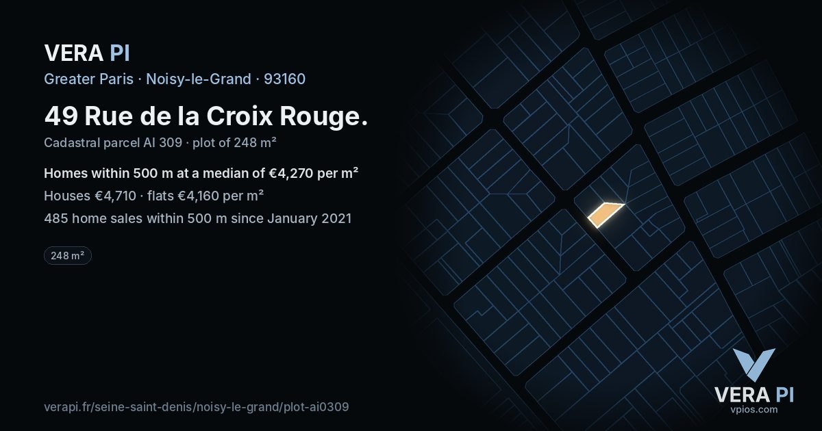 49 Rue de la Croix Rouge, Noisy-le-Grand at night – the plot lit, the parcels around coloured by the prices near them