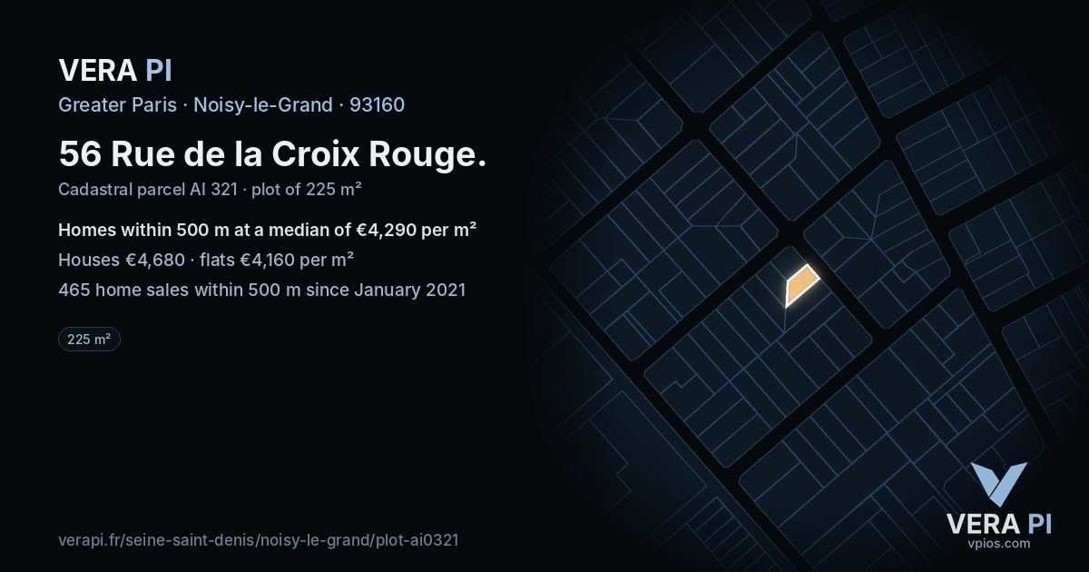 56 Rue de la Croix Rouge, Noisy-le-Grand at night – the plot lit, the parcels around coloured by the prices near them