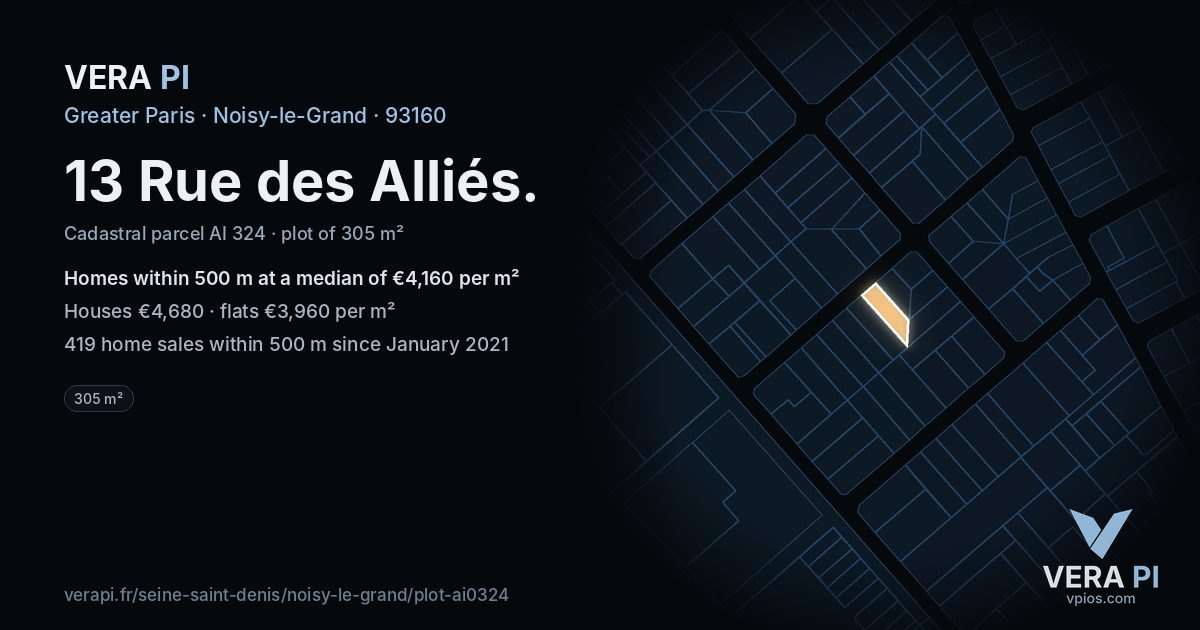 13 Rue des Alliés, Noisy-le-Grand at night – the plot lit, the parcels around coloured by the prices near them