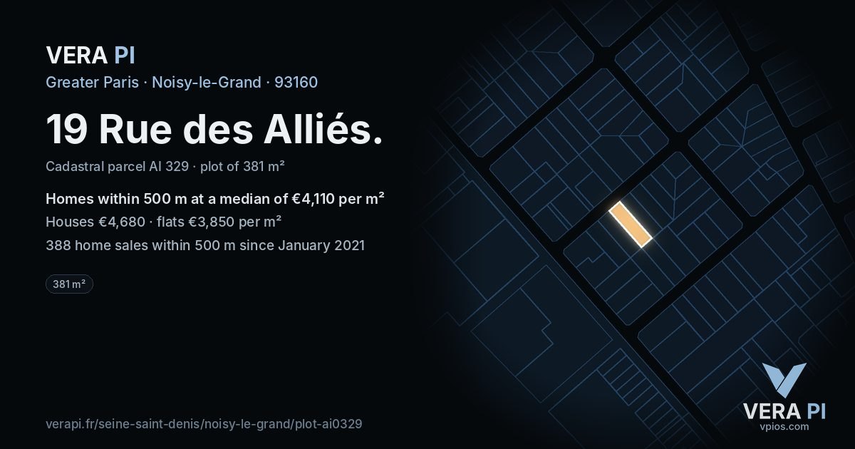 19 Rue des Alliés, Noisy-le-Grand at night – the plot lit, the parcels around coloured by the prices near them