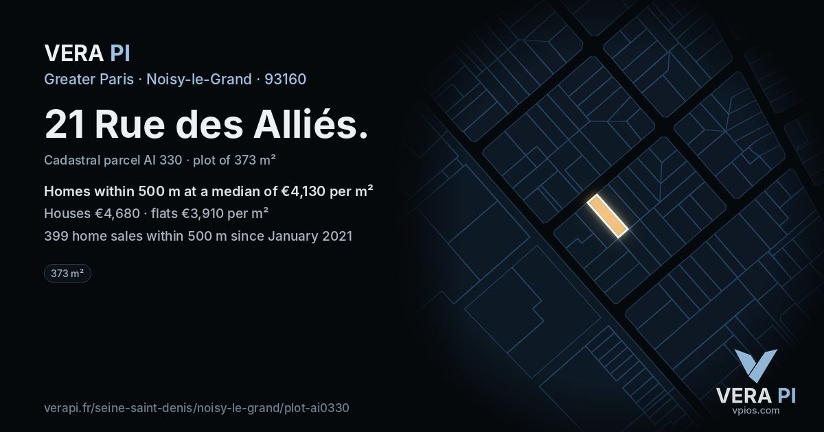 21 Rue des Alliés, Noisy-le-Grand at night – the plot lit, the parcels around coloured by the prices near them