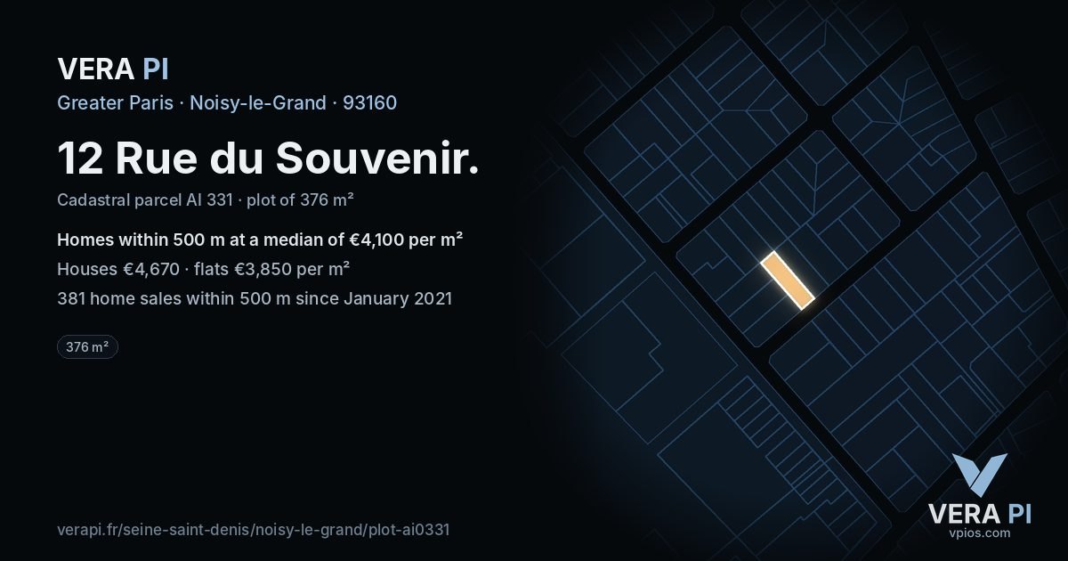 12 Rue du Souvenir, Noisy-le-Grand at night – the plot lit, the parcels around coloured by the prices near them