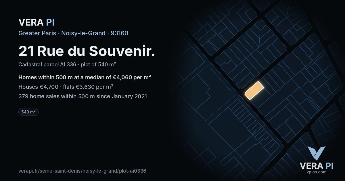 21 Rue du Souvenir, Noisy-le-Grand at night – the plot lit, the parcels around coloured by the prices near them