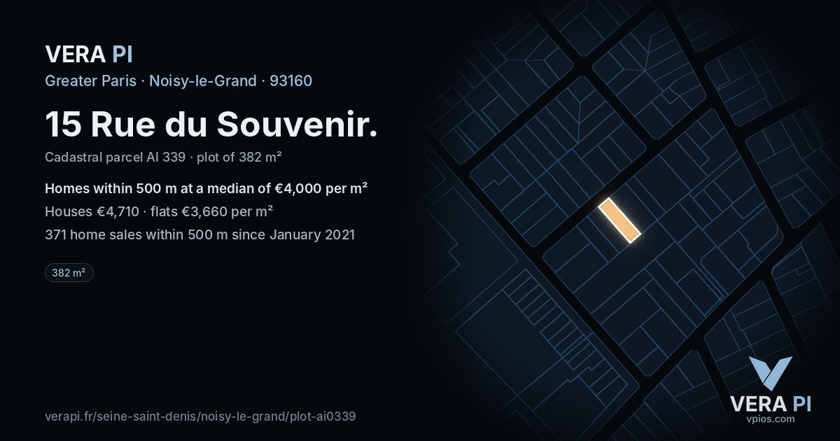 15 Rue du Souvenir, Noisy-le-Grand at night – the plot lit, the parcels around coloured by the prices near them