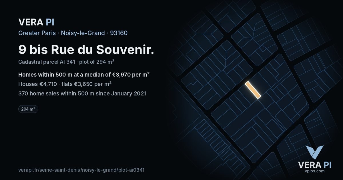 9 bis Rue du Souvenir, Noisy-le-Grand at night – the plot lit, the parcels around coloured by the prices near them