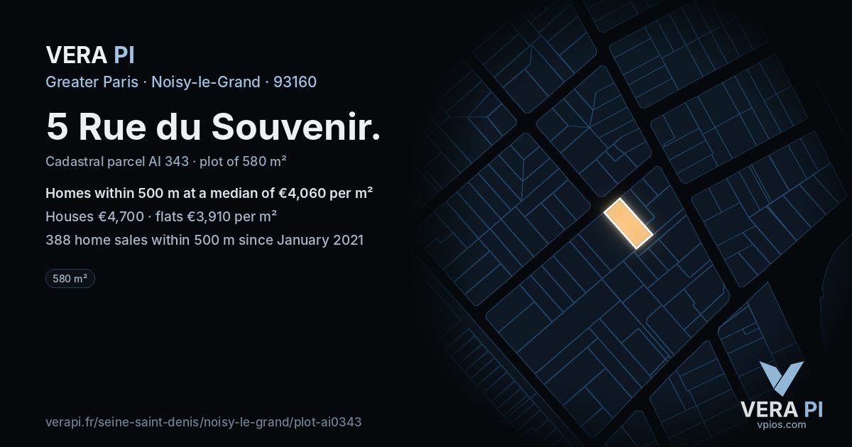 5 Rue du Souvenir, Noisy-le-Grand at night – the plot lit, the parcels around coloured by the prices near them