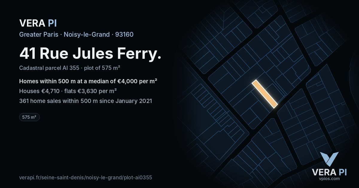 41 Rue Jules Ferry, Noisy-le-Grand at night – the plot lit, the parcels around coloured by the prices near them