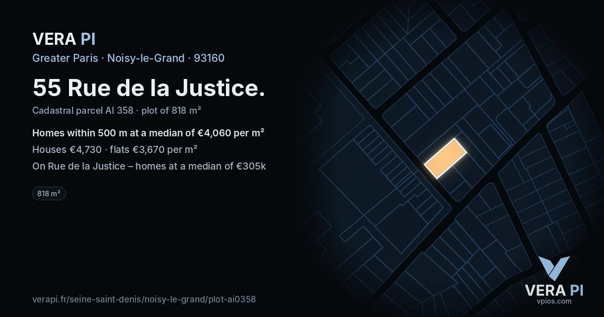 55 Rue de la Justice, Noisy-le-Grand at night – the plot lit, the parcels around coloured by the prices near them