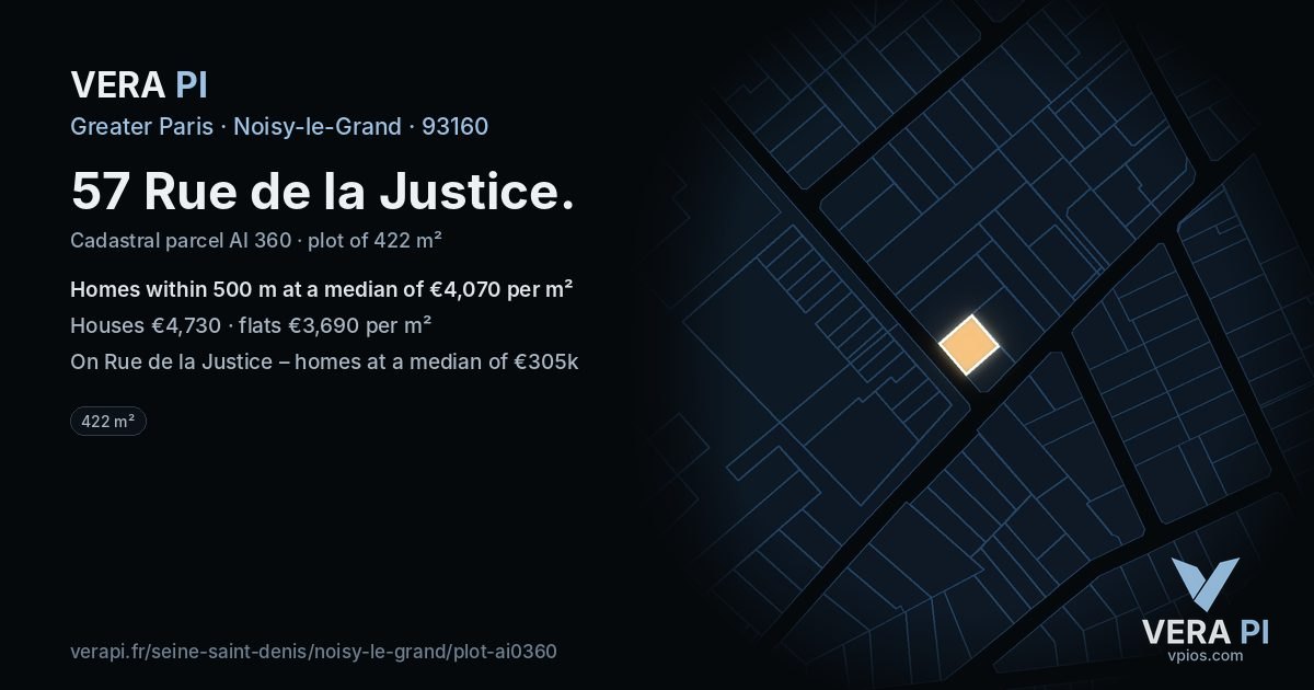 57 Rue de la Justice, Noisy-le-Grand at night – the plot lit, the parcels around coloured by the prices near them
