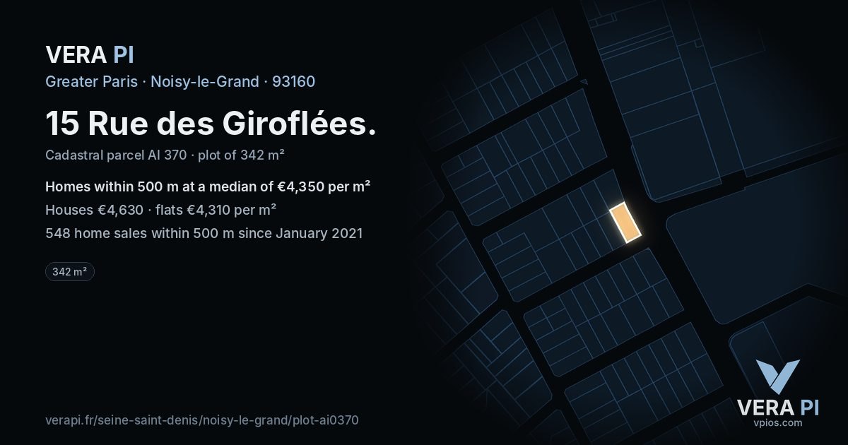 15 Rue des Giroflées, Noisy-le-Grand at night – the plot lit, the parcels around coloured by the prices near them