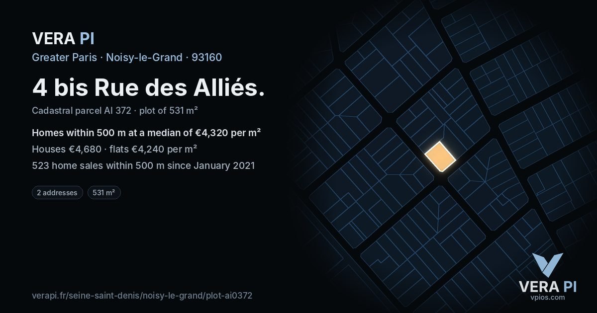 4 bis Rue des Alliés, Noisy-le-Grand at night – the plot lit, the parcels around coloured by the prices near them
