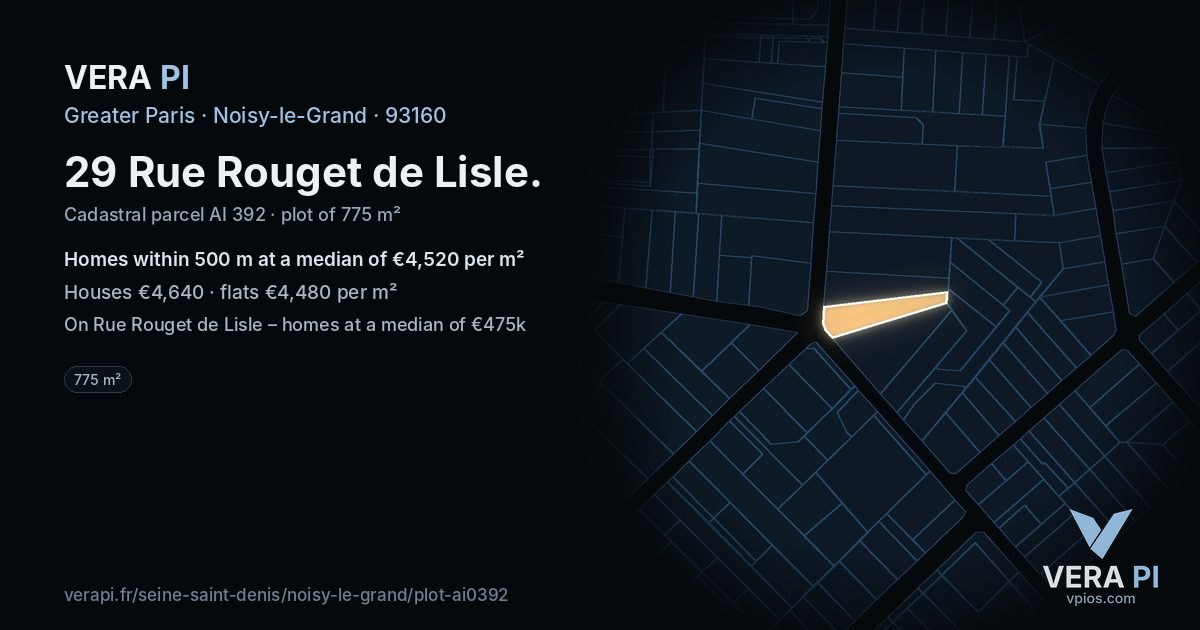 29 Rue Rouget de Lisle, Noisy-le-Grand at night – the plot lit, the parcels around coloured by the prices near them