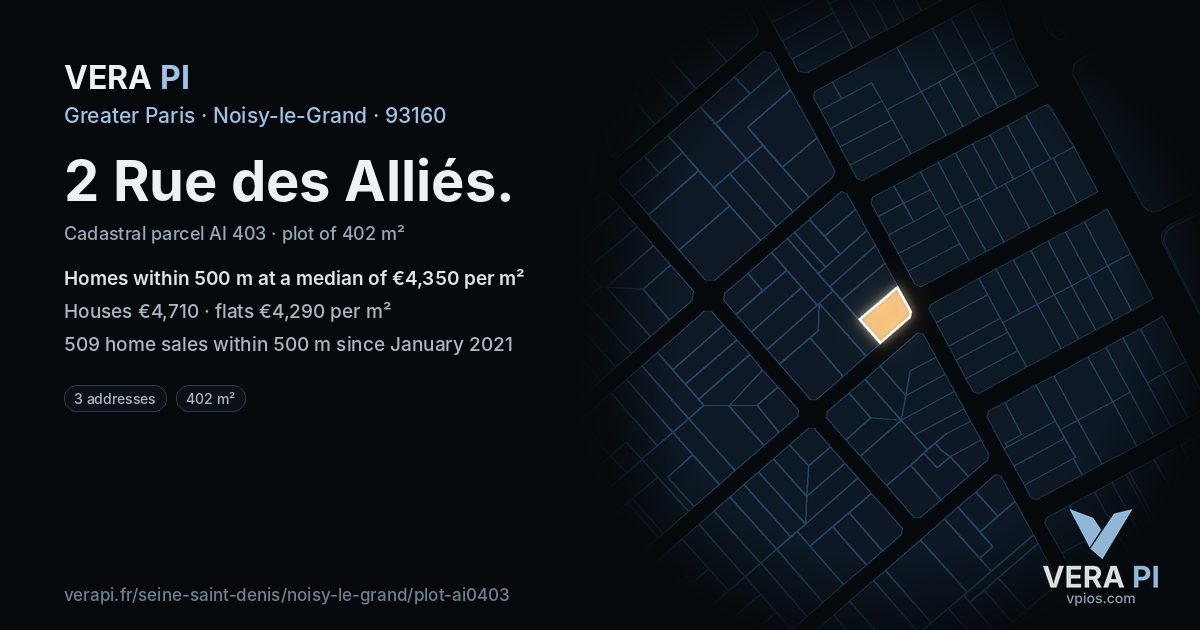 2 Rue des Alliés, Noisy-le-Grand at night – the plot lit, the parcels around coloured by the prices near them