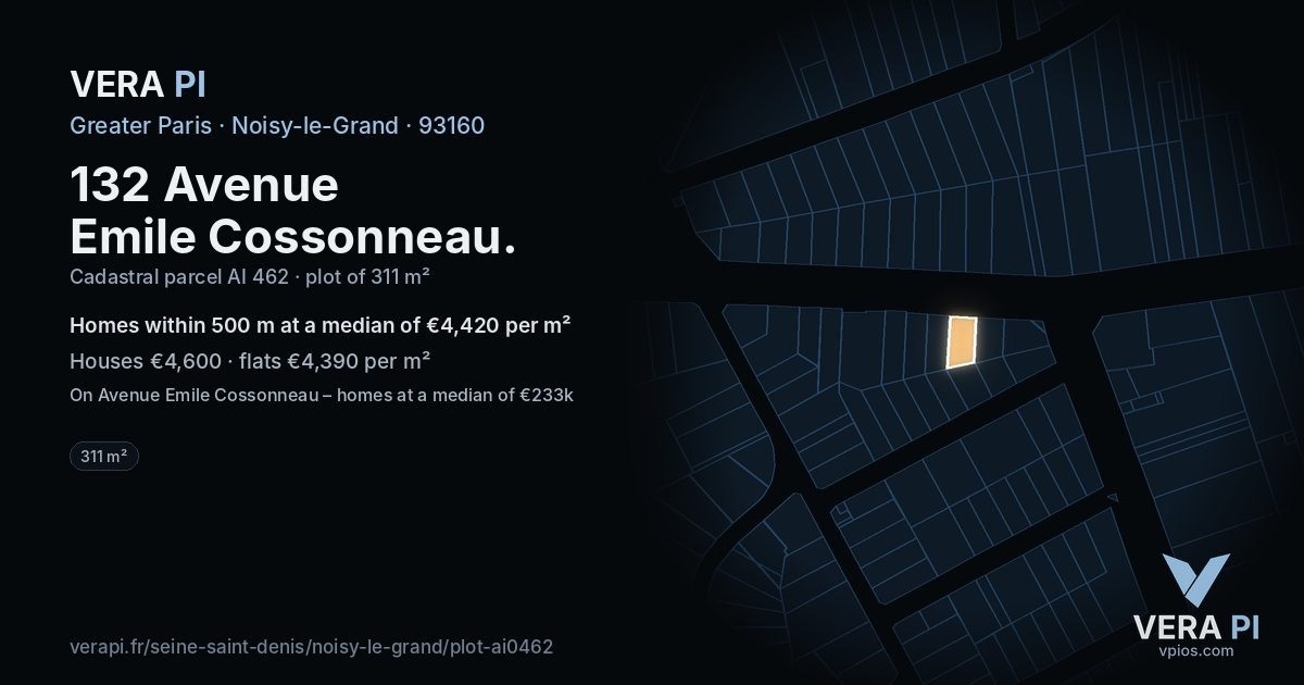 132 Avenue Emile Cossonneau, Noisy-le-Grand at night – the plot lit, the parcels around coloured by the prices near them