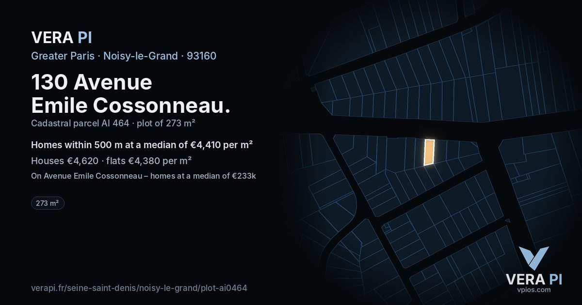 130 Avenue Emile Cossonneau, Noisy-le-Grand at night – the plot lit, the parcels around coloured by the prices near them