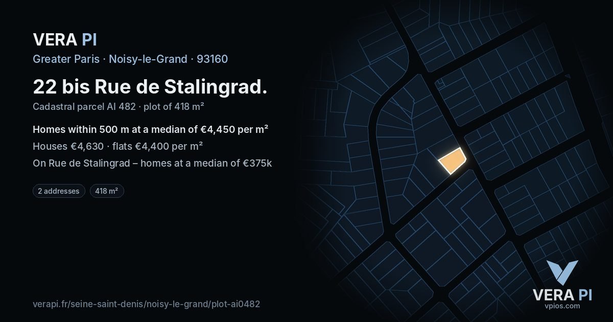 22 bis Rue de Stalingrad, Noisy-le-Grand at night – the plot lit, the parcels around coloured by the prices near them