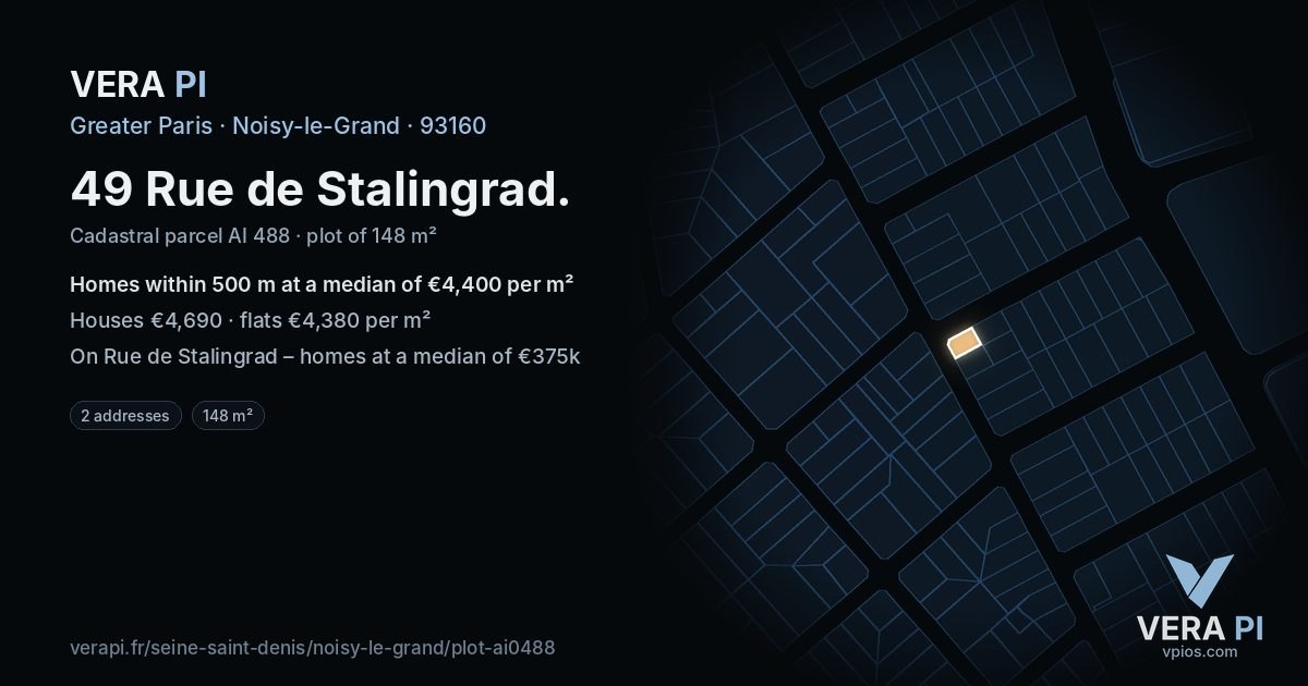 49 Rue de Stalingrad, Noisy-le-Grand at night – the plot lit, the parcels around coloured by the prices near them