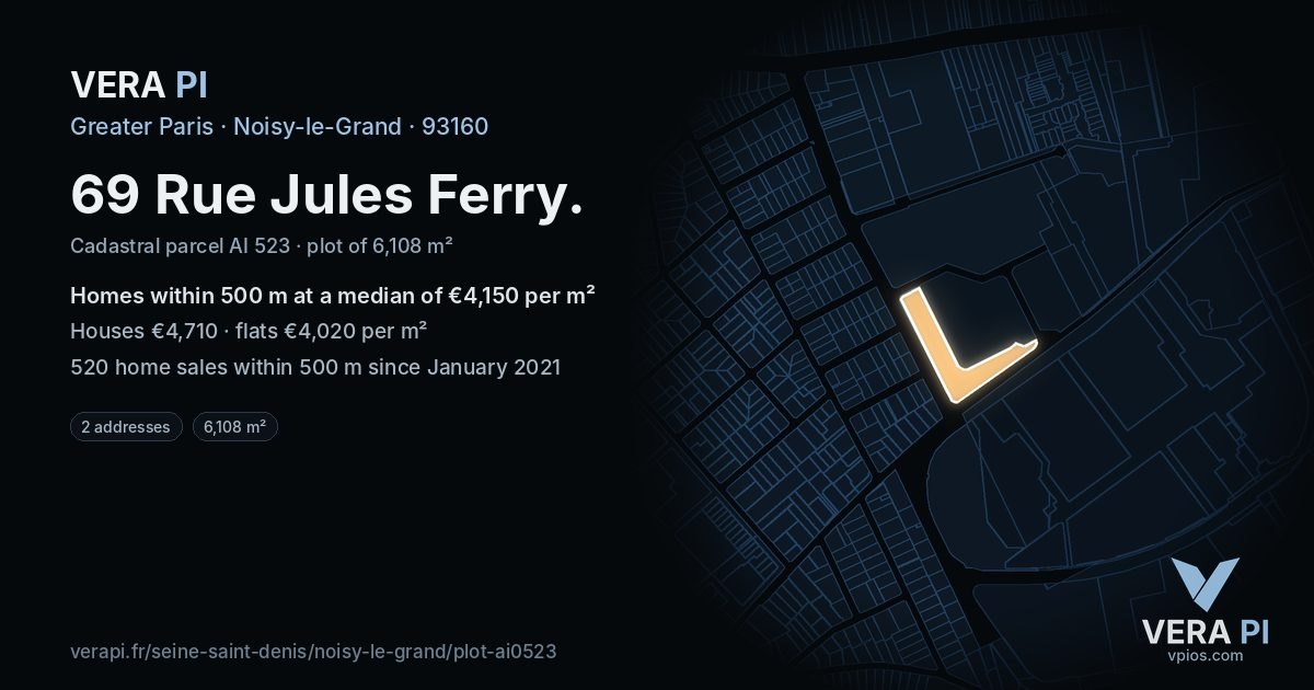 69 Rue Jules Ferry, Noisy-le-Grand at night – the plot lit, the parcels around coloured by the prices near them