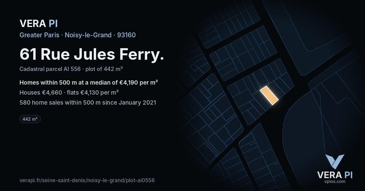 61 Rue Jules Ferry, Noisy-le-Grand at night – the plot lit, the parcels around coloured by the prices near them