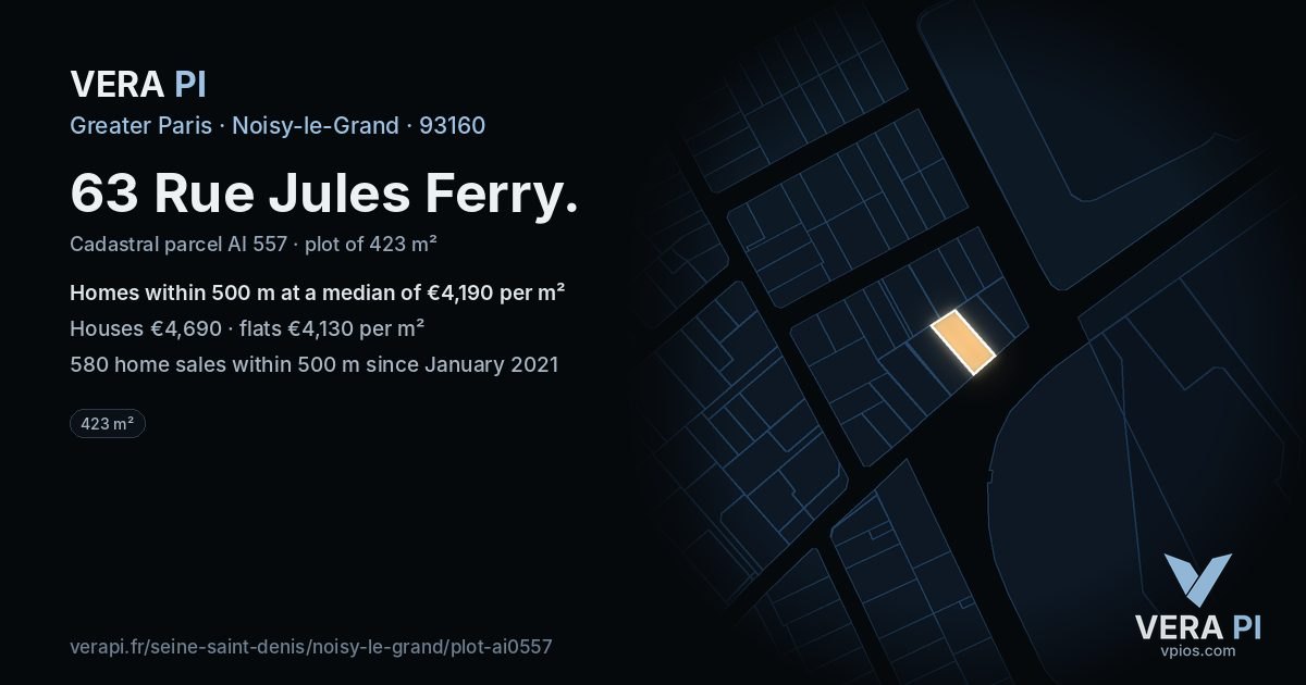 63 Rue Jules Ferry, Noisy-le-Grand at night – the plot lit, the parcels around coloured by the prices near them