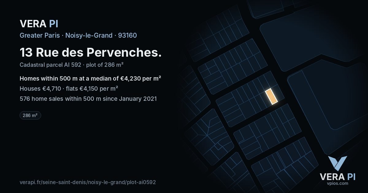 13 Rue des Pervenches, Noisy-le-Grand at night – the plot lit, the parcels around coloured by the prices near them