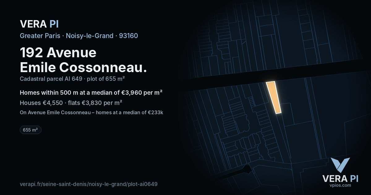 192 Avenue Emile Cossonneau, Noisy-le-Grand at night – the plot lit, the parcels around coloured by the prices near them