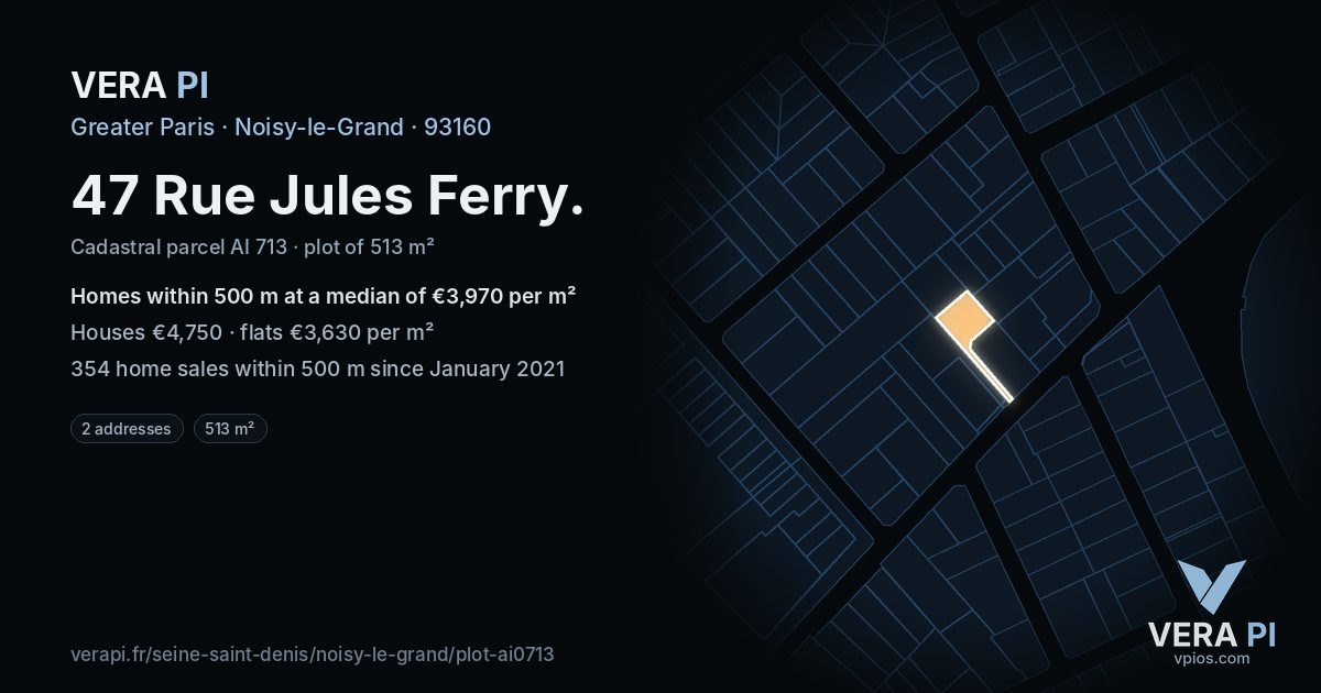 47 Rue Jules Ferry, Noisy-le-Grand at night – the plot lit, the parcels around coloured by the prices near them
