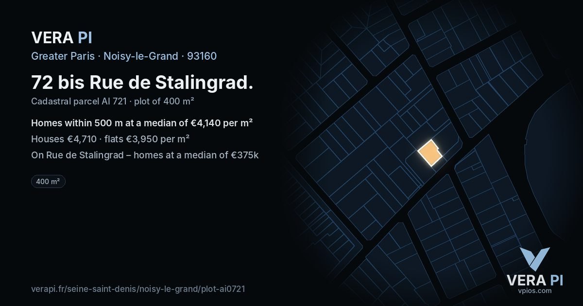 72 bis Rue de Stalingrad, Noisy-le-Grand at night – the plot lit, the parcels around coloured by the prices near them