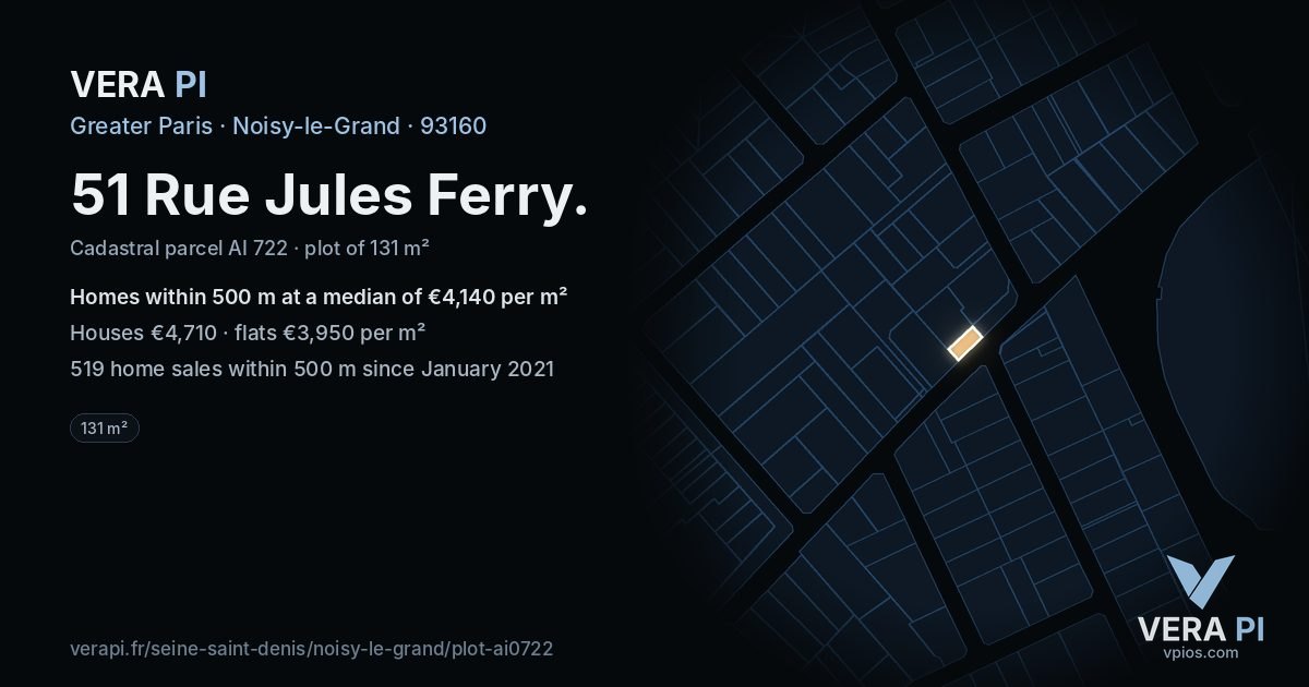 51 Rue Jules Ferry, Noisy-le-Grand at night – the plot lit, the parcels around coloured by the prices near them